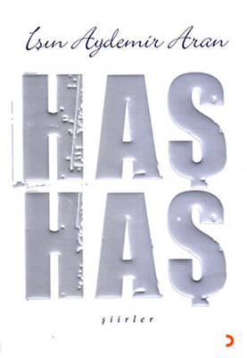 Haş Haş Şiirler - 1