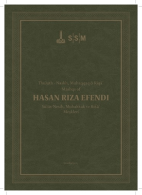 Hasan Rıza Efendi - Sülüs-Nesih, Muhakkak ve Rık`a Meşkleri - 1