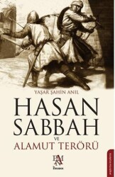 Hasan Sabbah ve Alamut Terörü - Panama Yayıncılık