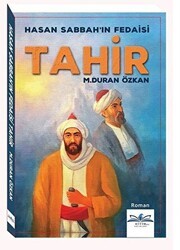 Hasan Sabbah`ın Fedaisi Tahir - Ritim Plus Yayınları