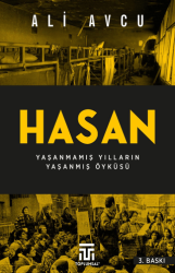 Hasan – Yaşanmamış Yılların Yaşanmış Öyküsü - Toplumsal Kitap