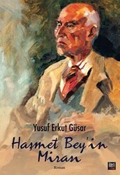 Haşmet Bey`in Mirası - İleri Yayınları