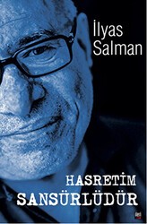 Hasretim Sansürlüdür - İleri Yayınları