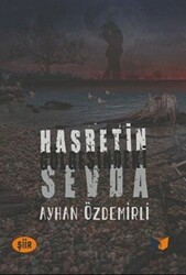Hasretin Gölgesindeki Sevda - Ateş Yayınları