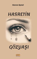 Hasretin Gözyaşı - Zet Yayınları