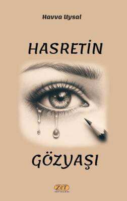 Hasretin Gözyaşı - 1