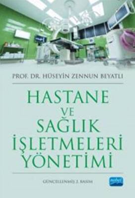 Hastane ve Sağlık İşletmeleri Yönetimi - 1