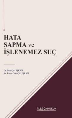 Hata Sapma ve İşlenemez Suç - 1