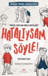 Hatalıysam Söyle - Mosquito Yayınları