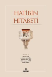 Hatibin Hitabeti - Ensar Neşriyat
