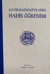 Hatip Bağdadi’ye Göre Hadis Öğrenimi - Ümmülkura