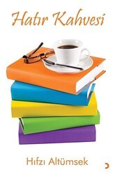Hatır Kahvesi - Cinius Yayınları