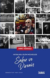 Hatıralarla İslami Mücadelede Sabır ve Direniş - Duruş Yayınları