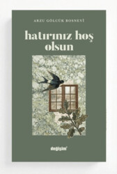 Hatıranız Hoş Olsun - Değişim Yayınları