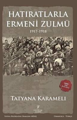 Hatıratlarla Ermeni Zulmü - 1