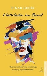 Hatırladın mı Beni? - Destek Yayınları