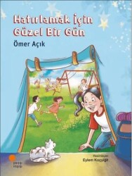 Hatırlamak İçin Güzel Bir Gün - 1