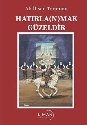 Hatırlanmak Güzeldir - 1