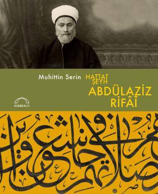 Hattat Şeyh Abdülaziz Rifai - 1