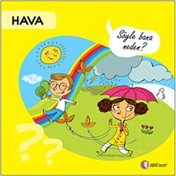 Hava - Söyle Bana Neden? - ODTÜ Geliştirme Vakfı Yayıncılık