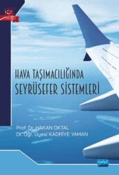 Hava Taşımacılığında Seyrüsefer Sistemleri - Nobel Akademik Yayıncılık