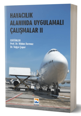 Havacılık Alanında Uygulamalı Çalışmalar II - 1