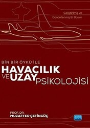 Havacılık ve Uzay Psikolojisi - Nobel Akademik Yayıncılık
