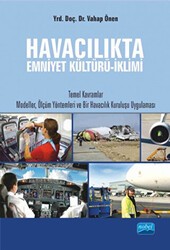 Havacılıkta Emniyet Kültürü-İklimi - Nobel Akademik Yayıncılık
