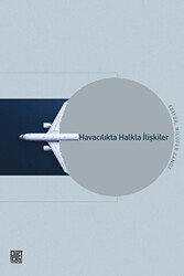 Havacılıkta Halkla İlişkiler - Palet Yayınları