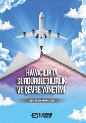 Havacılıkta Sürdürülebilirlik ve Çevre Yönetimi - 1