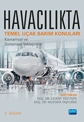 Havacılıkta Temel Uçak Bakım Konuları - Nobel Akademik Yayıncılık