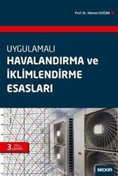 Havalandırma ve İklimlendirme Esasları - Seçkin Yayıncılık
