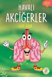 Havalı Akciğerler - Organlar Konuşuyor Serisi 3 - Ferfir Yayıncılık