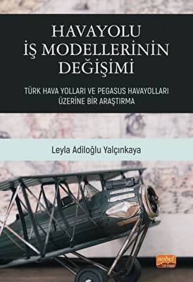 Havayolu İş Modellerinin Değişimi - 1