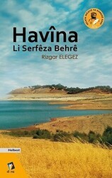 Havina Li Serfeza Behre - Dara Yayınları