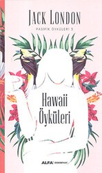 Hawaii Öyküleri - Alfa Yayınları