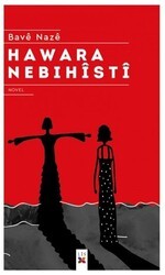 Hawara Nebıhisti - Lis Basın Yayın