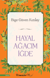 Hayal Ağacım İğde - İnkılap Kitabevi