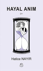 Hayal Anım - Tunç Yayıncılık