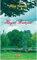 Hayal Bahçesi - Zet Yayınları