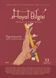 Hayal Bilgisi Dergisi Sayı: 53 - Hayal Bilgisi Dergisi