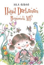 Hayal Dürbünün Boynunda Mı? - Parya Kitap