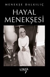 Hayal Menekşesi - Linza Yayınları