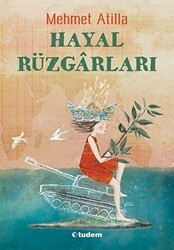 Hayal Rüzgarları - Tudem Yayınları