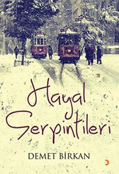 Hayal Serpintileri - Cinius Yayınları