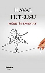 Hayal Tutkusu - Hece Yayınları