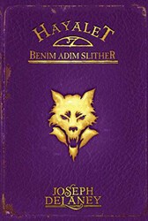 Hayalet: Benim Adım Slither - Tudem Yayınları