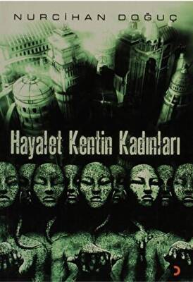 Hayalet Kentin Kadınları - 1