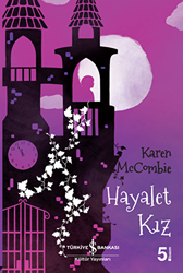 Hayalet Kız - İş Bankası Kültür Yayınları