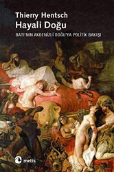 Hayali Doğu - Metis Yayınları